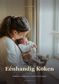 Eénhandig Koken — Bloom e-book cover