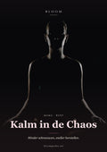Kalm in de Chaos — Bloom e-book cover