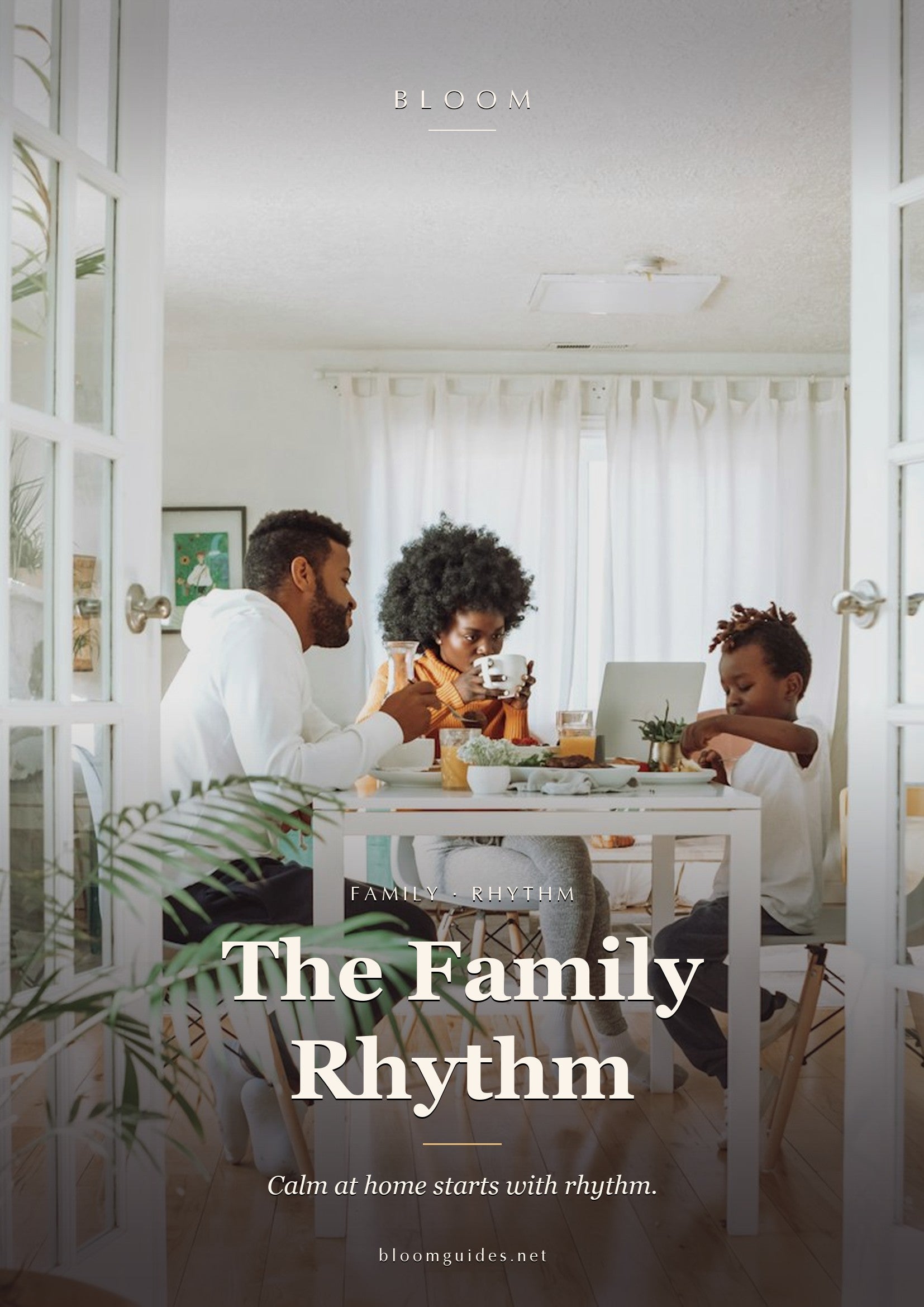 The Family Rhythm — Bloom